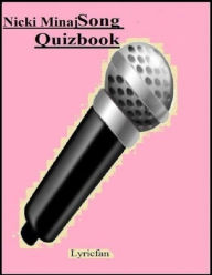 Title: Nicki Minaj Song Quizbook, Author: Lyricfan