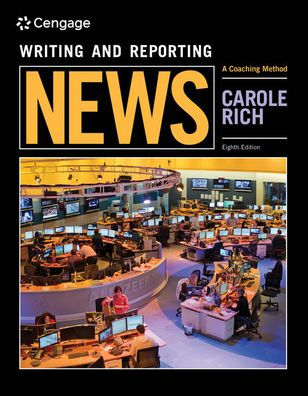 Writing and Reporting News: A Coaching Method / Edition 8