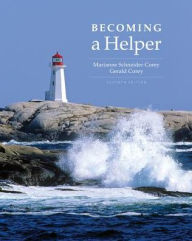 Title: Becoming a Helper / Edition 7, Author: Marianne Schneider Corey