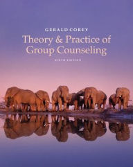 Title: Theory and Practice of Group Counseling / Edition 9, Author: Gerald Corey