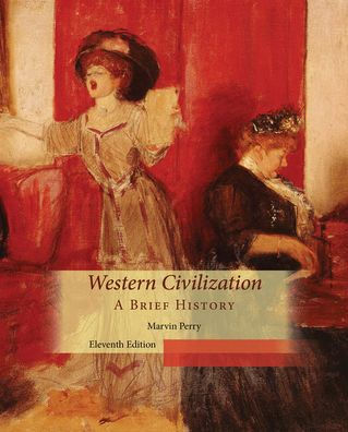 Western Civilization, A Brief History / Edition 11