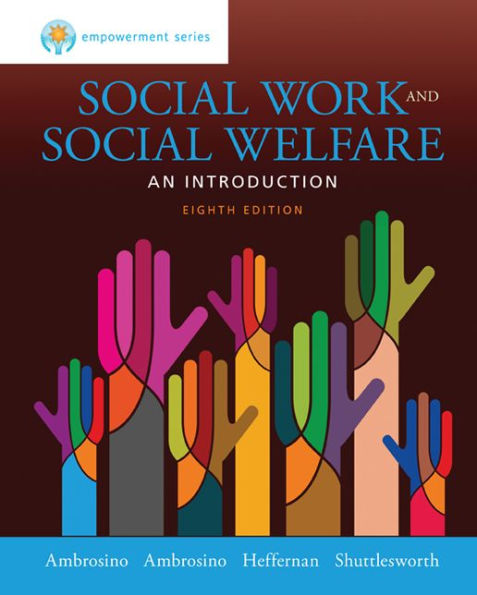 Empowerment Series: Social Work and Social Welfare / Edition 8