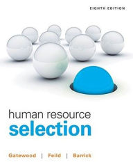 Title: Human Resource Selection / Edition 8, Author: Robert Gatewood