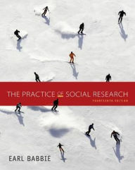 Title: The Practice of Social Research / Edition 14, Author: Earl R. Babbie