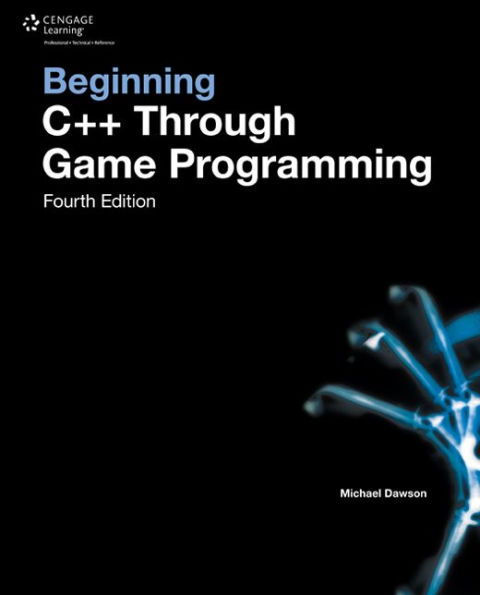 Beginning C++ Through Game Programming / Edition 4