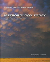 Title: Meteorology Today / Edition 11, Author: C. Donald Ahrens