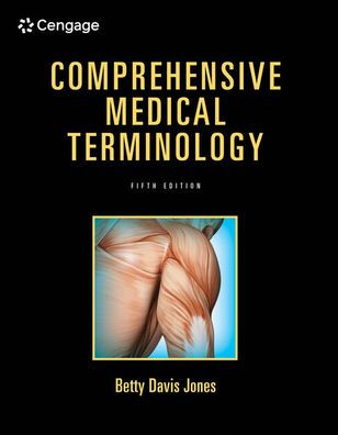 MindTap Medical Terminology, 2 terms (12 months) Printed Access Card for Jones' Comprehensive Medical Terminology, 5th / Edition 5