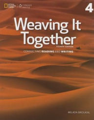 Title: Weaving It Together 4: 0 / Edition 4, Author: Milada Broukal