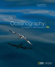 Title: Oceanography: An Invitation to Marine Science / Edition 9, Author: Tom S. Garrison