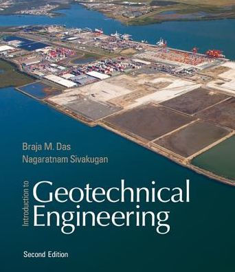 Introduction to Geotechnical Engineering / Edition 2