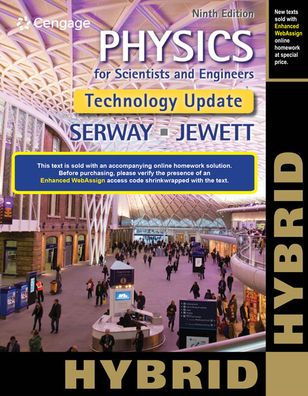 Physics for Scientists and Engineers, Technology Update, Hybrid Edition / Edition 9