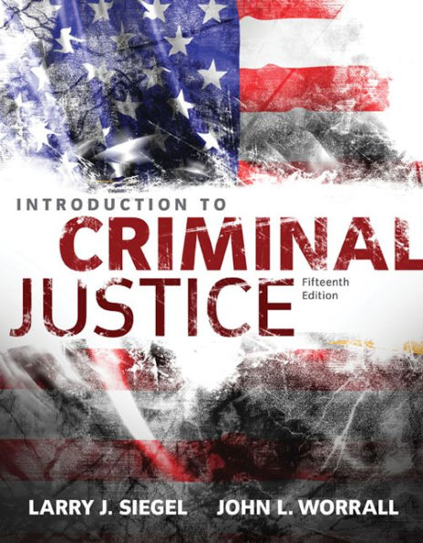 Introduction to Criminal Justice / Edition 15