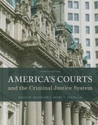 Title: America's Courts and the Criminal Justice System / Edition 12, Author: David W. Neubauer