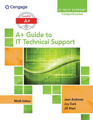 Lab Manual for Andrews' A+ Guide to IT Technical Support, 9th Edition / Edition 9