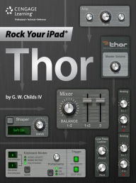 Title: Rock Your iPad: Thor, Author: G.W. Childs IV