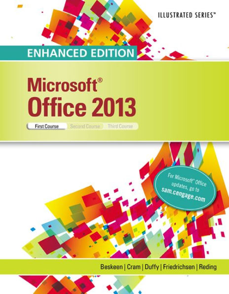 Enhanced MicrosoftOffice 2013: Illustrated Introductory, First Course, Spiral bound Version / Edition 1