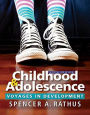 Childhood and Adolescence: Voyages in Development / Edition 6