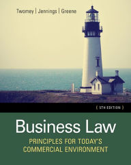 Title: Business Law: Principles for Today's Commercial Environment / Edition 5, Author: David P. Twomey