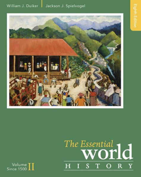 The Essential World History, Volume II: Since 1500 / Edition 8