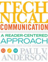 Title: Technical Communication / Edition 9, Author: Paul V. Anderson