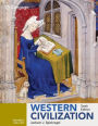Western Civilization: Volume B: 1300-1815