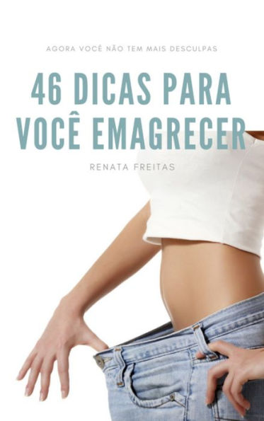 51 Dicas para você emagrecer