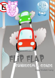 Title: Flip Flap conhecem a cidade, Author: Silvia Strufaldi