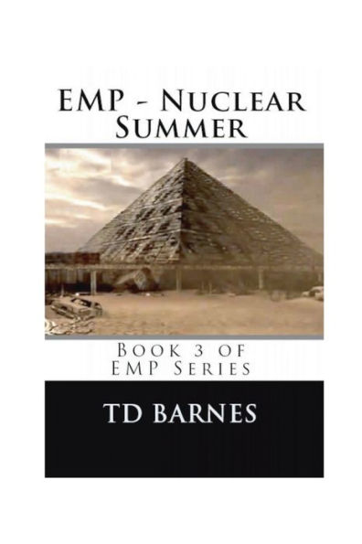 EMP - Nuclear Summer: Book 3 - EMP Series