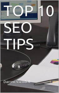 Title: Top 10 SEO Tips, Author: Darren Varndell