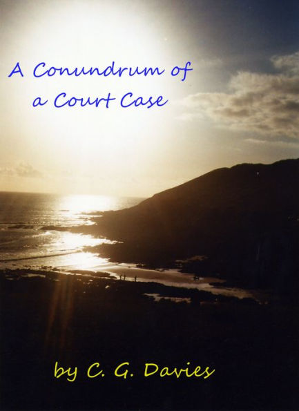 A Conundrum of a Court Case.