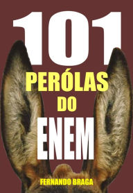 Title: 101 Pérolas do enem, Author: Fernando Braga
