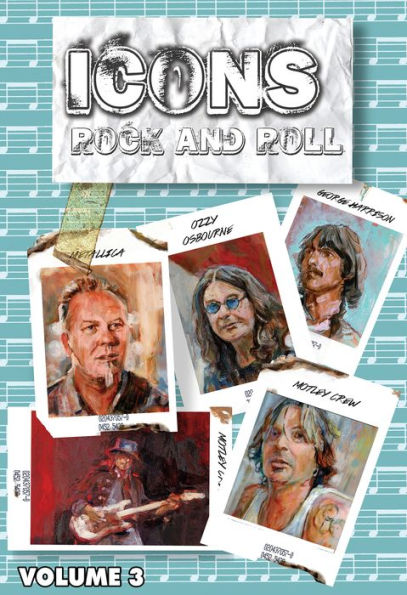 Oribit: Icons of Rock and Roll 3: Metallica, Motley Crüe, Ozzy, George Harrison #1