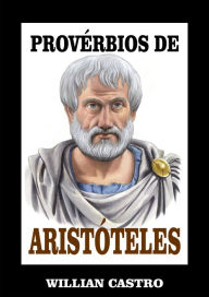 Title: Provérbios de Aristóteles, Author: Willian Castro