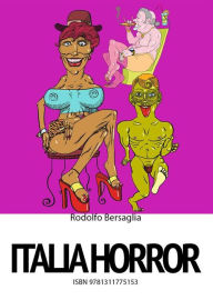 Title: Italia Horror, Author: Rodolfo Bersaglia