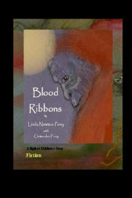 Title: Blood Ribbons, Author: Linda Perry