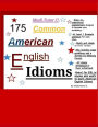 175 Common American English Idioms