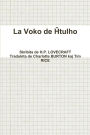 La Voko de Htulho