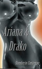 Ariana & Drako: Surviving Pandemonium