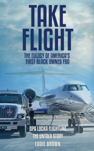 Title: Take Flight, Author: Eddie Brown