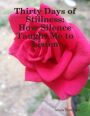 Thirty Days of Stillness: How Silence Taught Me to Listen