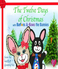 Title: The Twelve Days of Christmas, Author: Granny Vee