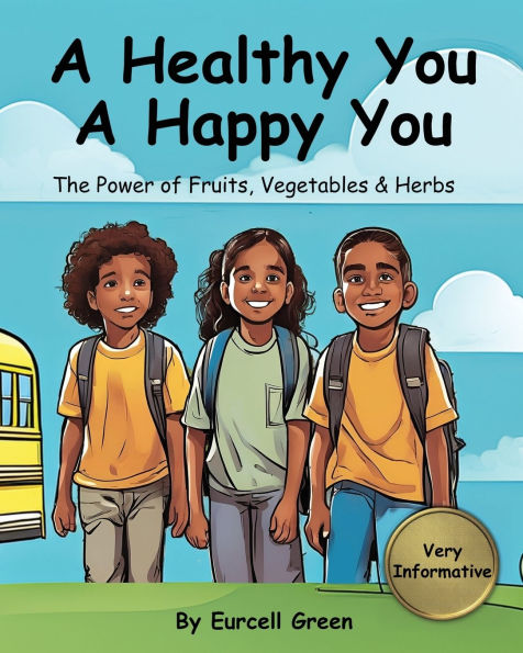 A Healthy You, A Happy You