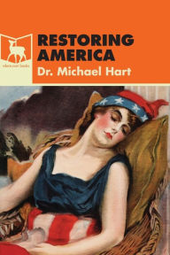 Title: Restoring America, Author: Dr. Michael Hart