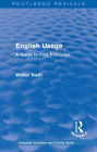Routledge Revivals: English Usage (1986): A Guide to First Principles