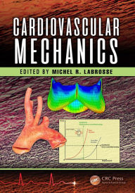 Title: Cardiovascular Mechanics, Author: Michel Labrosse