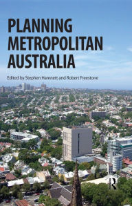 Title: Planning Metropolitan Australia, Author: Stephen Hamnett