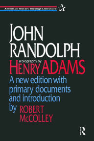 Title: John Randolph, Author: Guy B Adams