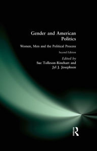 Title: Gender and American Politics: Women, Men and the Political Process, Author: Sue Tolleson-Rinehart