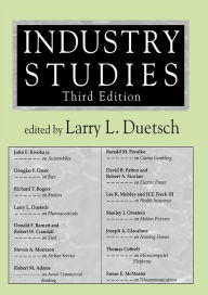 Title: Industry Studies, Author: Larry L. Duetsch