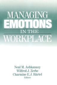 Title: Managing Emotions in the Workplace, Author: Neal M. Ashkanasy